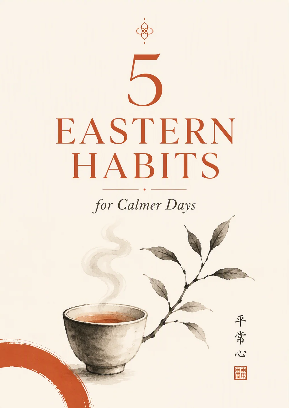 5 Eastern Habits for Calmer Days — free qigong for beginners PDF cover
